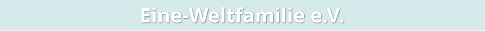 Eine-Weltfamilie e.V.