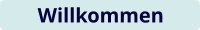 Willkommen